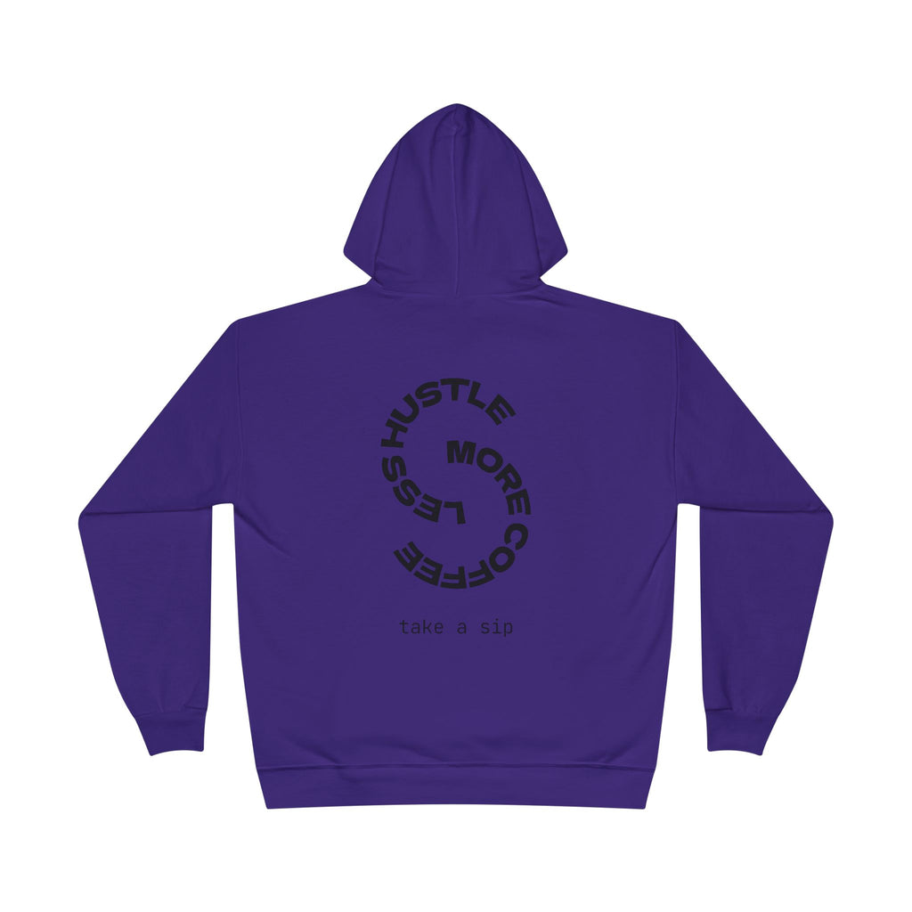 Hoodie Sweatshirt - less hustle more coffee take a skip