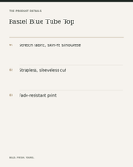 Pastel Blue Tube Top — product details, fabric, fit and care