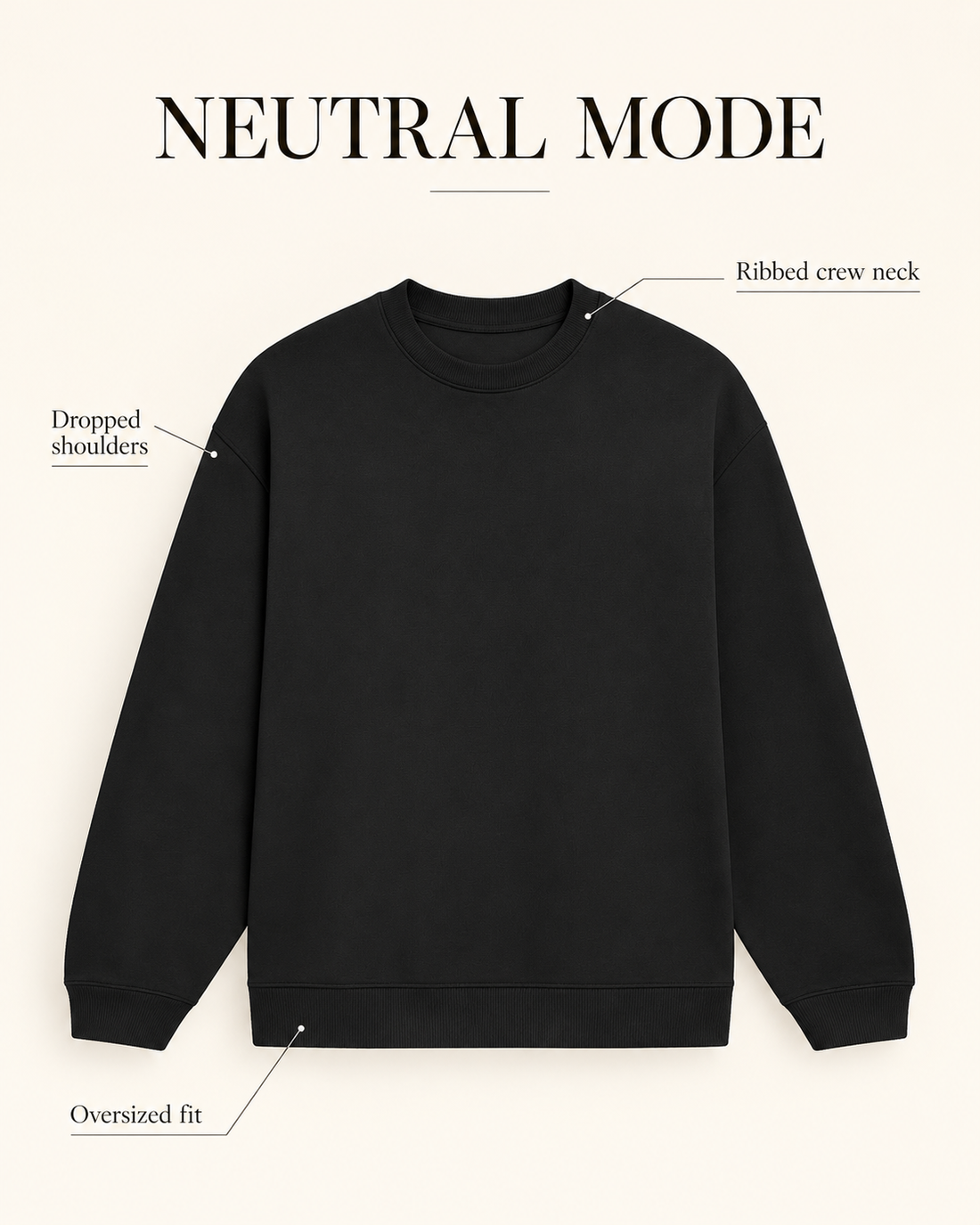 Neutral Mode-Unisex Oversized Sweatshirt — product features
