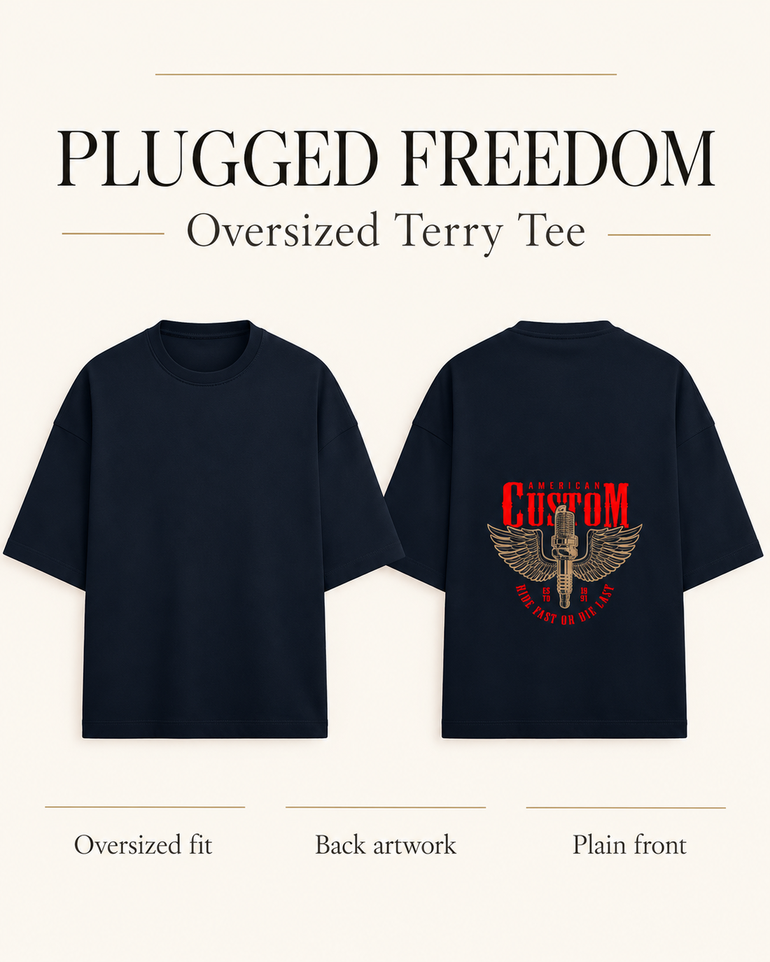 Plugged Freedom – Oversized Terry Tee — oversized fit back artwork and plain front guide