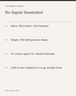 No Signal Sweatshirt – Chill Panda Graphic Unisex Streetwear — product details, fabric, fit and care