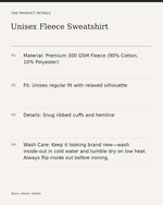 Unisex Fleece Sweatshirt — product details, fabric, fit and care