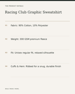 Racing Club Graphic Sweatshirt – Vintage Motorsport Print Unisex — product details, fabric, fit and care